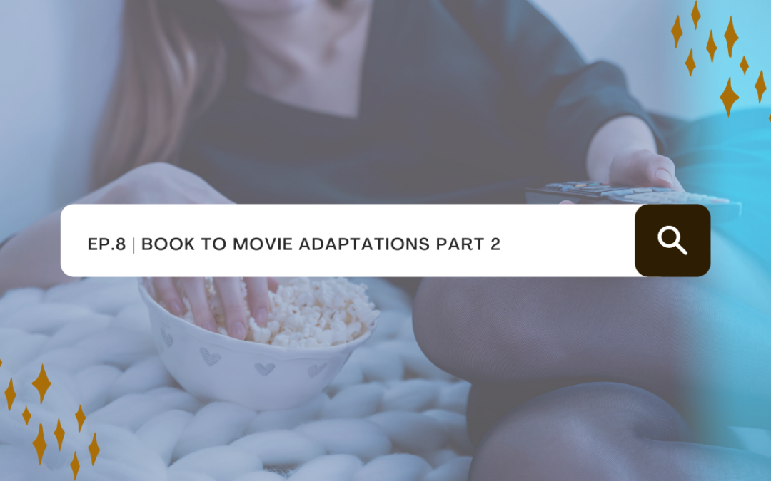 book to movie adaptations 2022